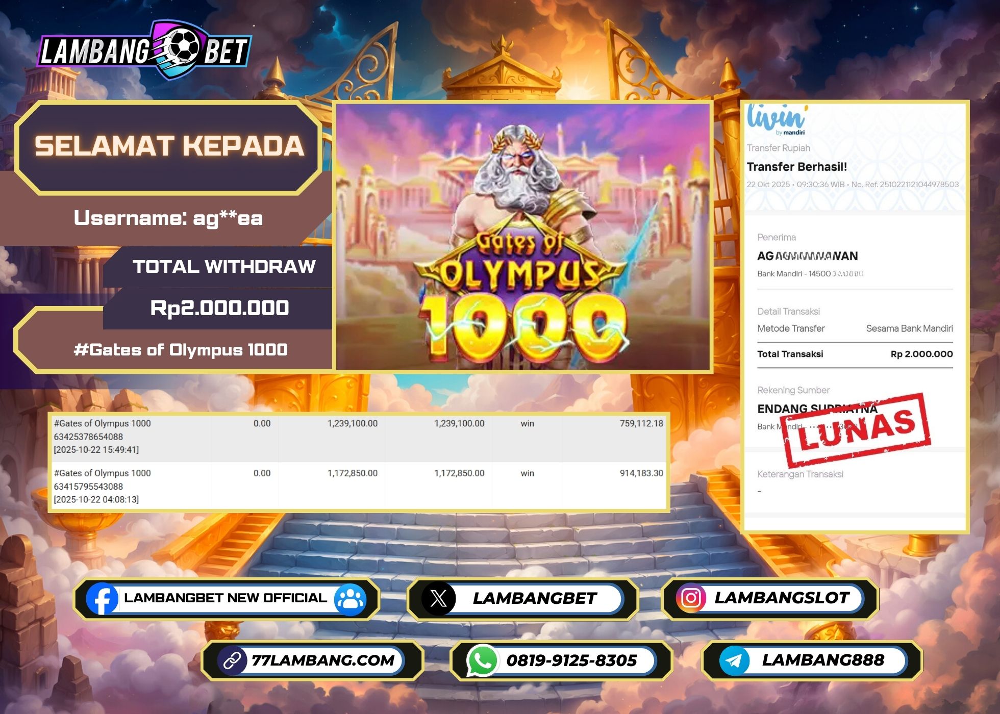 LAMBANGBET [22 OKTOBER 2025] JACKPOT SLOT Gates of Olympus 1000 "Rp2.000.000" LUNAS